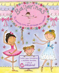 BAILARINAS : UM DIVERTIDO LIVRO DE ATIVIVIDADES (+ADESIVOS) - ZASTRAS EDITORA