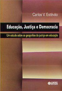 EDUCAÇÃO, JUSTIÇA E DEMOCRACIA - ESTÊVÃO, CARLOS V