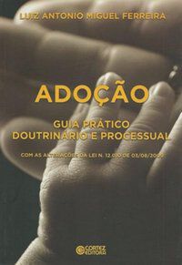 ADOÇÃO - FERREIRA, LUIZ ANTONIO MIGUEL