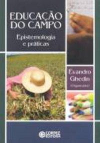 EDUCAÇÃO DO CAMPO - GHEDIN, EVANDRO