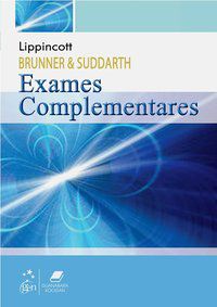 BRUNNER & SUDDARTH - EXAMES COMPLEMENTARES - LIPPINCOTT