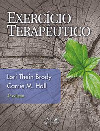 EXERCÍCIO TERAPÊUTICO - BRODY, LORI THEIN