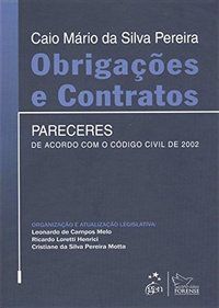 OBRIGAÇÕES E CONTRATOS - PARECERES - PEREIRA, CAIO MÁRIO DA SILVA