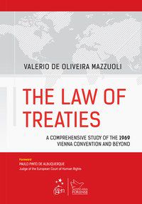 THE LAW OF TREATIES - MAZZUOLI, VALERIO DE OLIVEIRA