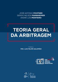 TEORIA GERAL DA ARBITRAGEM - JOSÉ ANTONIO FICHTNER