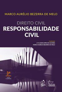 DIREITO CIVIL - RESPONSABILIDADE CIVIL - MELO, MARCO AURÉLIO BEZERRA DE