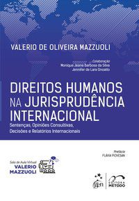 DIREITOS HUMANOS NA JURISPRUDÊNCIA INTERNACIONAL - MAZZUOLI, VALERIO DE OLIVEIRA
