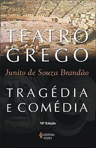 TEATRO GREGO - BRANDÃO, JUNITO DE SOUZA