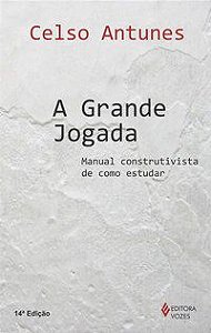 GRANDE JOGADA - ANTUNES, CELSO