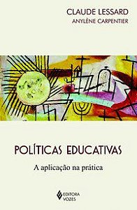POLÍTICAS EDUCATIVAS - LESSARD, CLAUDE