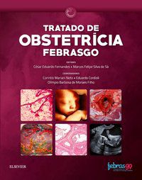 FEBRASGO - TRATADO DE OBSTETRÍCIA - FERNANDES, CÉSAR EDUARDO
