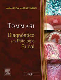 DIAGNÓSTICO EM PATOLOGIA BUCAL - ANTONIO FERNANDO TOMMASI