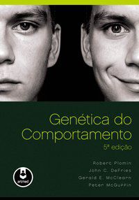 GENÉTICA DO COMPORTAMENTO - PLOMIN, ROBERT