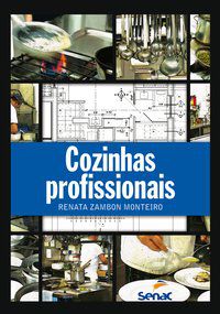 COZINHAS PROFISSIONAIS - MONTEIRO, RENATA ZAMBON