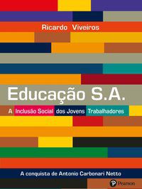 EDUCAÇÃO S.A. - VIVEIROS, RICARDO