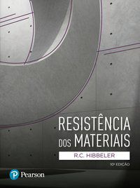RESISTÊNCIA DOS MATERIAIS - HIBBELER, R. C.