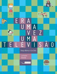 ERA UMA VEZ UMA TELEVISÃO - ZATZ, LIA