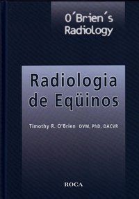 RADIOLOGIA DE EQÜINOS - BRIEN, TIMOTHY ROBERT