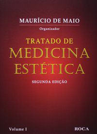 TRATADO DE MEDICINA ESTÉTICA 3 VOLUMES - DE MAIO, MAURICIO