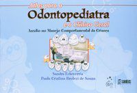 ATLAS PARA O ODONTOPEDIATRA E O CLÍNICO GERAL - ECHEVERRIA, S