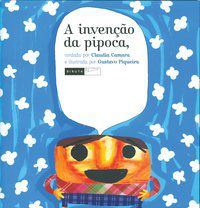 A INVENÇÃO DA PIPOCA - CAMARA, CLAUDIA