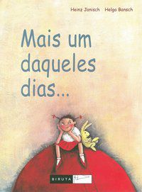 MAIS UM DAQUELES DIAS... - JANISCH, HEINZ