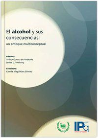 EL ALCOHOL Y SUS CONSECUENCIAS - ANDRADE, ARTHUR GUERRA DE