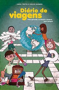 DIÁRIO DE VIAGENS - GUSMÃO, CARLOS