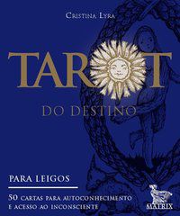 TAROT DO DESTINO - LYRA, CRISTINA