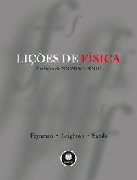 LIÇÕES DE FÍSICA - 3 VOLUMES - FEYNMAN, RICHARD P.