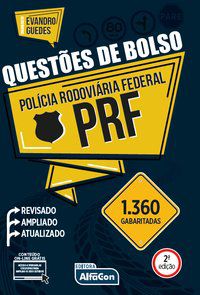 QUESTÕES DE BOLSO - POLÍCIA RODOVIÁRIA FEDERAL - EQUIPE ALFACON