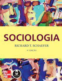 SOCIOLOGIA - SCHAEFER, RICHARD T.