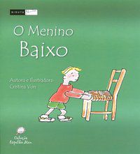 O MENINO BAIXO - VON, CRISTINA