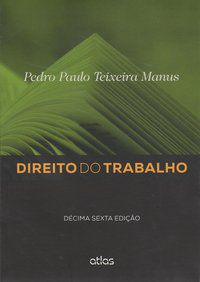 DIREITO DO TRABALHO - MANUS, PEDRO PAULO TEIXEIRA
