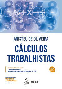 CÁLCULOS TRABALHISTAS - OLIVEIRA, ARISTEU DE