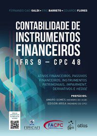 CONTABILIDADE DE INSTRUMENTOS FINANCEIROS - IFRS 9 - CPC 48 - GALDI, FERNANDO CAIO