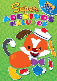 SUPER ADESIVOS MALUCOS - YOYO BOOKS