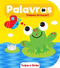 PALAVRAS : VAMOS BRINCAR! - YOYO BOOKS
