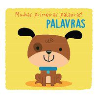 PALAVRAS : MINHAS PRIMEIRAS PALAVRAS! - YOYO BOOKS
