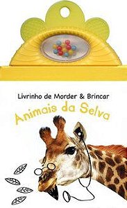 ANIMAIS DA SELVA : LIVRINHO DE MORDER & BRINCAR - YOYO BOOKS