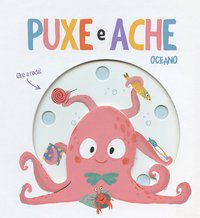 OCEANO : PUXE E ACHE - YOYO BOOKS