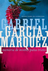 MEMÓRIA DE MINHAS PUTAS TRISTES - MÁRQUEZ, GABRIEL GARCÍA