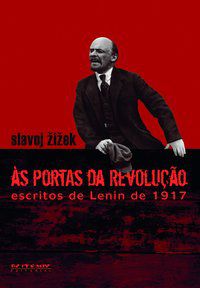ÀS PORTAS DA REVOLUÇÃO - ZIZEK, SLAVOJ