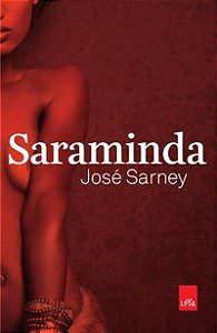 SARAMINDA - SARNEY, JOSÉ