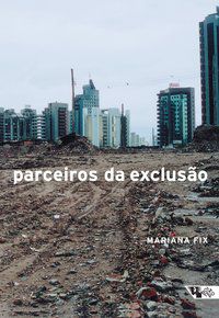 PARCEIROS DA EXCLUSÃO - FIX, MARIAN