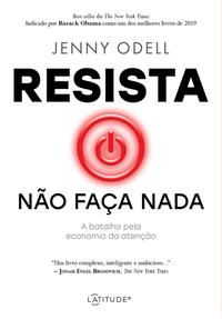 RESISTA NÃO FAÇA NADA - ODELL, JENNY