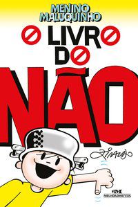 O LIVRO DO NÃO - PINTO, ZIRALDO ALVES