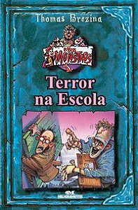 TERROR NA ESCOLA - BREZINA, THOMAS