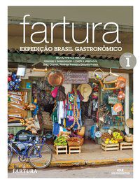 FARTURA - EXPEDIÇÃO BRASIL GASTRONÔMICO - CHAVES, GUTA