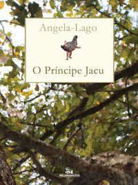 O PRÍNCIPE JACU - LAGO, ANGELA